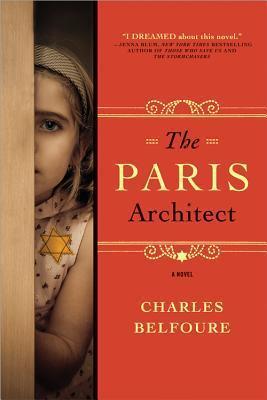 Synopsis of The Paris Architect: Architects Moral Struggle in Nazi-Occupied Paris
