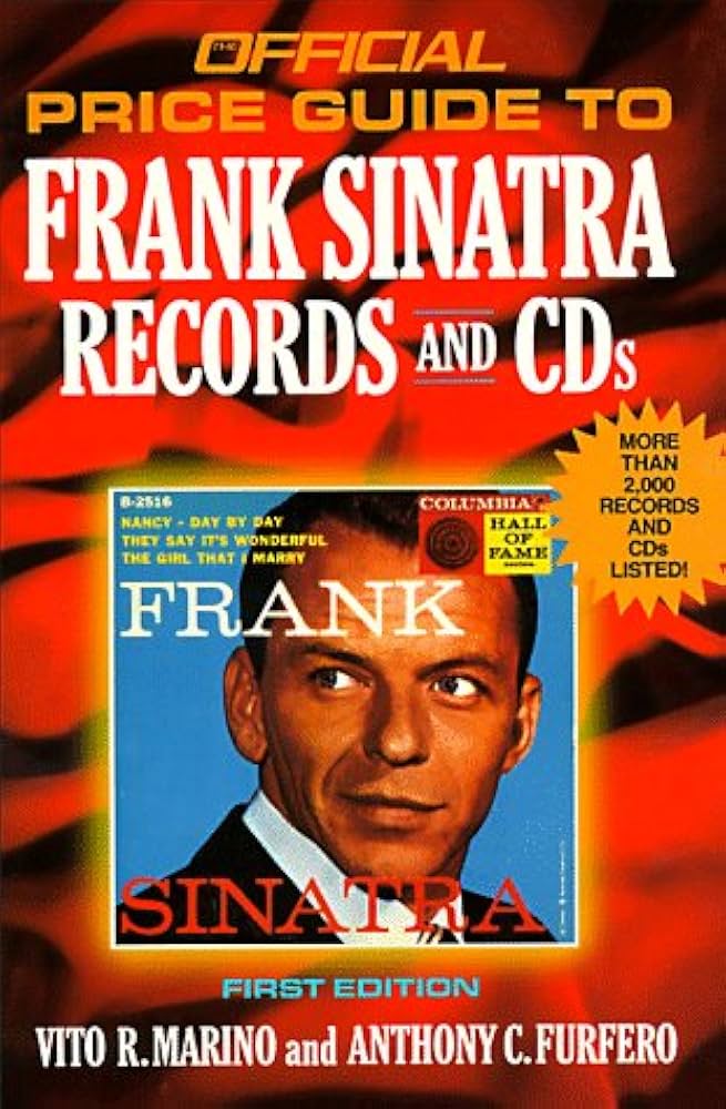How Much Are Frank Sinatra Records Worth? A Guide to Vinyl Valuation