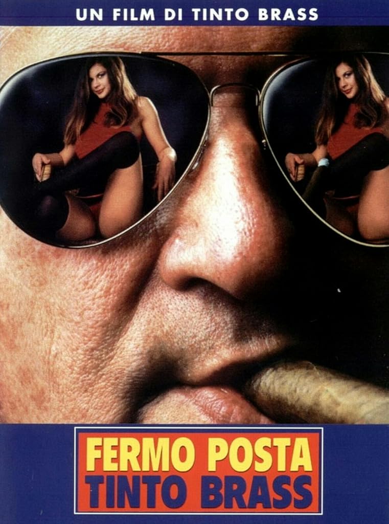 Filmmakers like Tinto Brass
