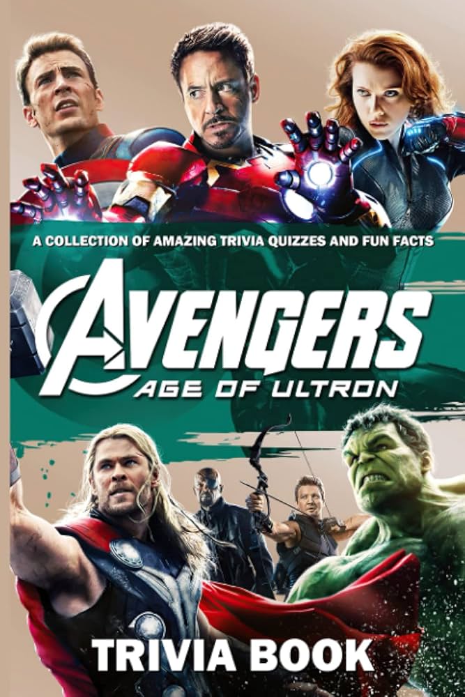 How Well Do You Know Avengers: Age of Ultron? Take the Ultimate Quiz!