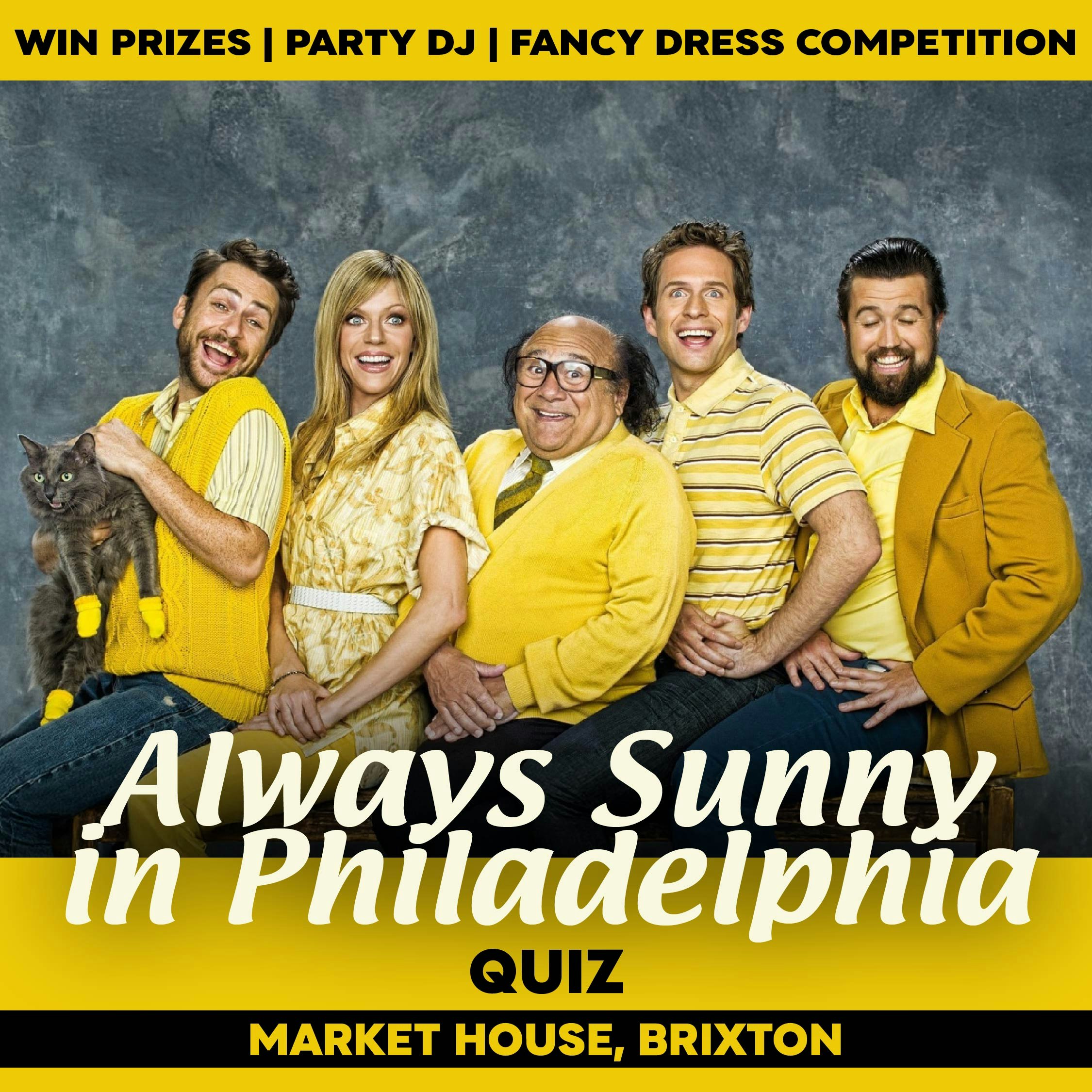 Test Your Knowledge: The Ultimate Always Sunny in Philadelphia Quiz