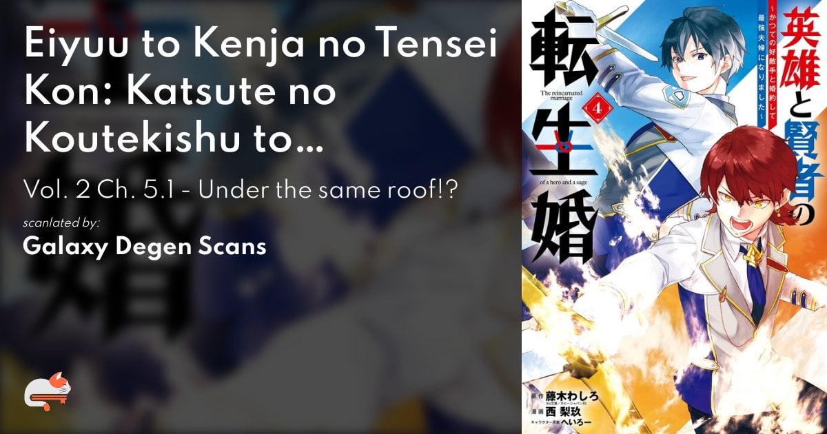Reincarnated the Hero Marries the Sage: From Enemies to the Ultimate Power Couple