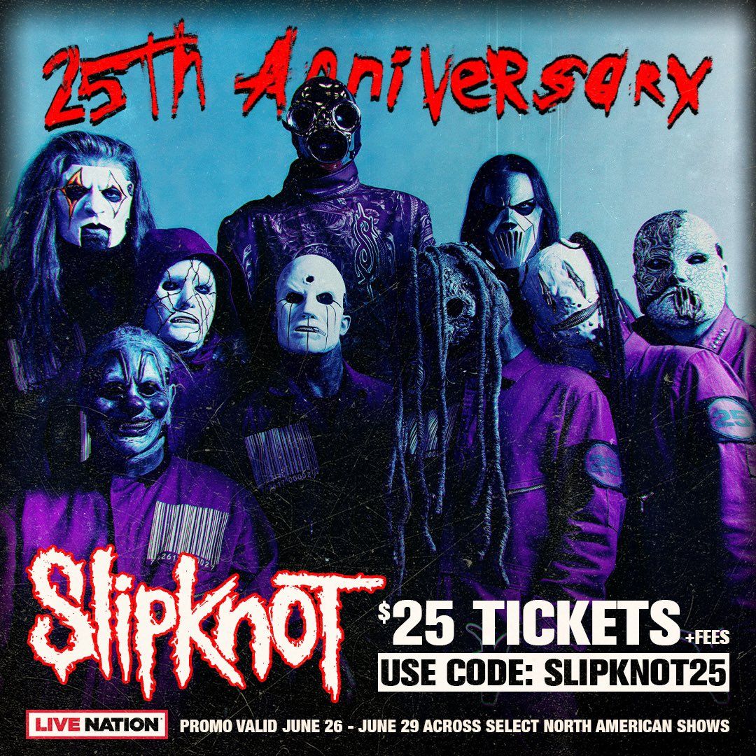 Get Slipknot 25 Dollar Tickets Now – Limited Time Offer!