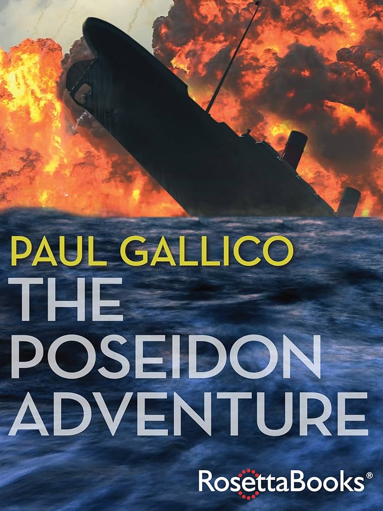 Discover the Classic Adventure of The Poseidon Adventure Book by Paul Gallico