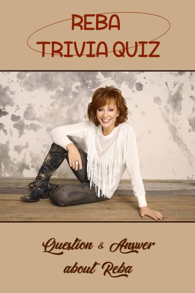 How Much Do You Really Know About Reba? Take the Trivia Challenge!