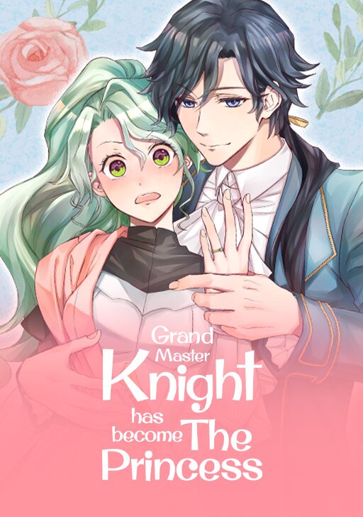 Read Grand Master Knight Has Become the Princess Chapter 37 – The Royal Bodyguards Secrets Revealed