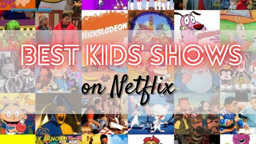 Which top kid show/movie in Vietnam (Here are the best options)