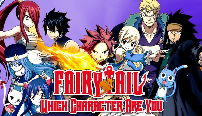 Ever Wondered Which Fairy Tail Character You Are? Find Out Here!