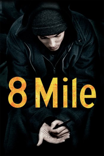 Movies Like 8 Mile: If You Loved Eminems Story, Watch These!