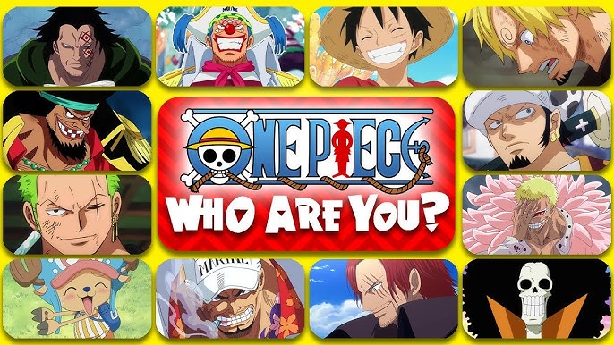 Quiz Time: Discover Which One Piece Character Are You Today
