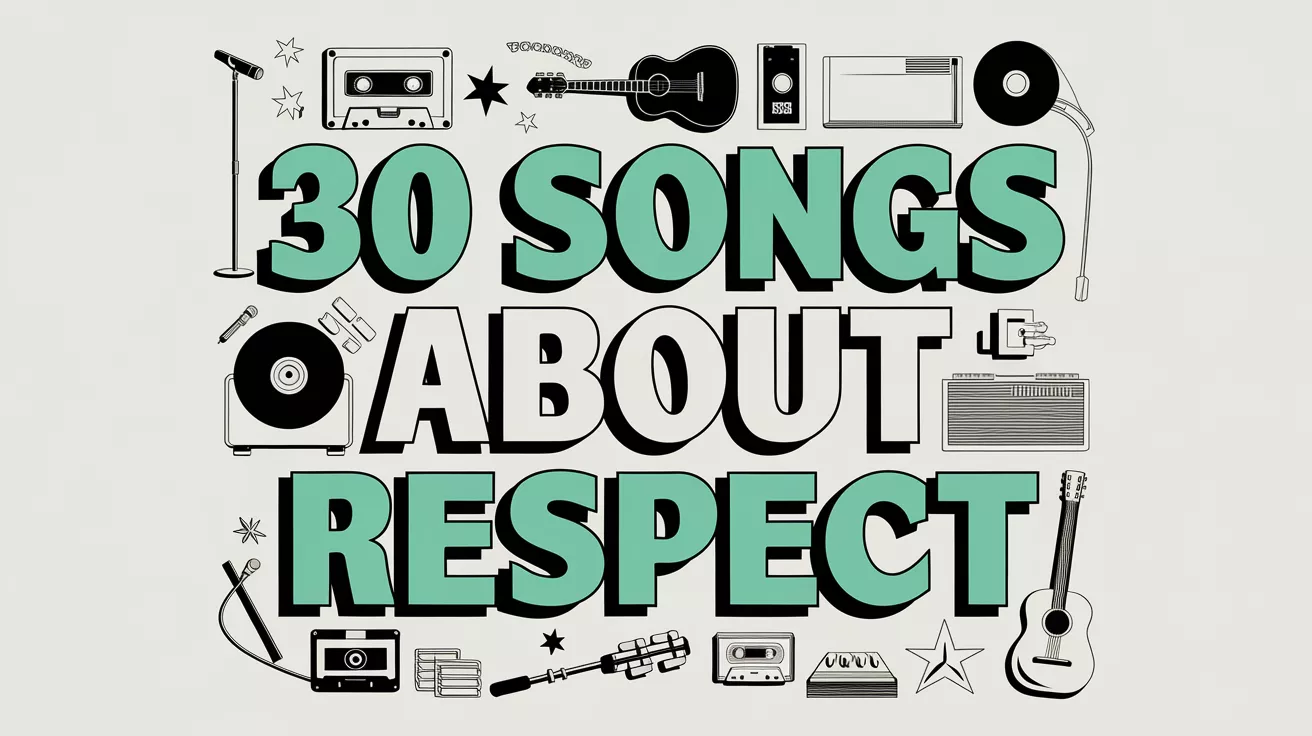 Find Songs That Mention Respect (Simple Music List)