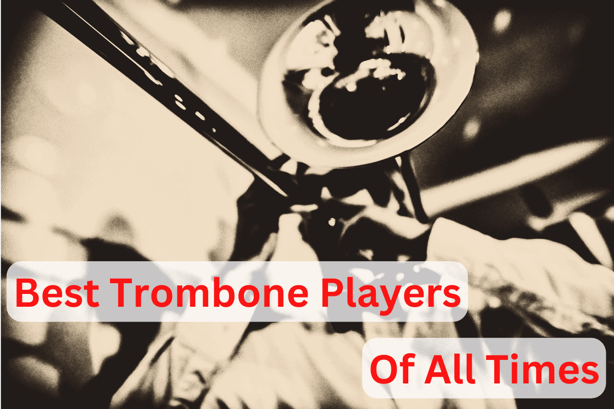 Learn About the Best in the Biz: A Look at Well Known Trombone Players