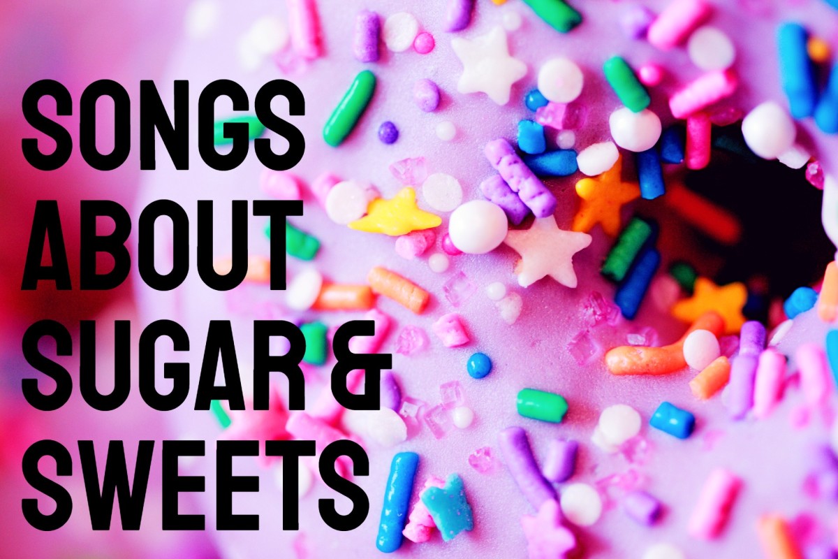 The Ultimate List: Find Your Favorite Songs with Sugar in the Title.