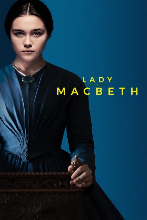 If You Enjoyed Lady Macbeth, Try These Movies Next!