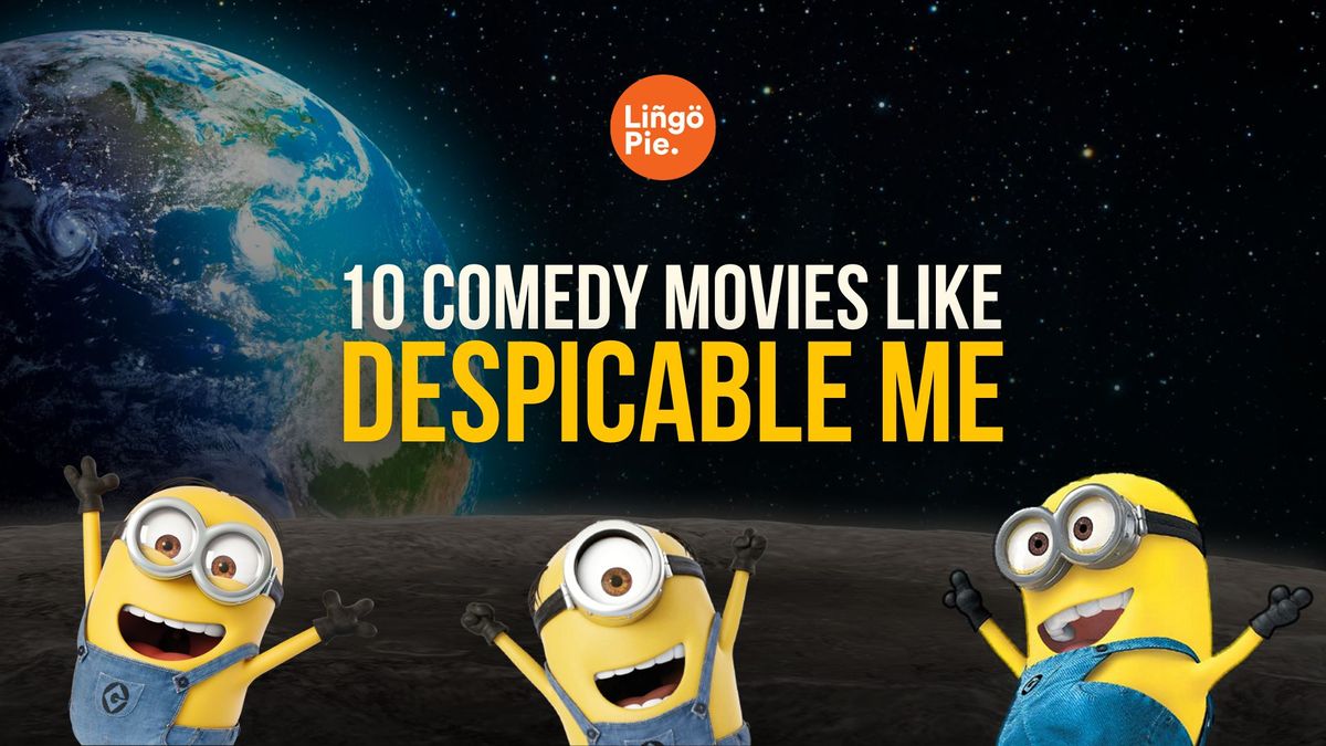 Looking for Movies Like Despicable Me 3? | Check Out These Similar Animated Adventures!