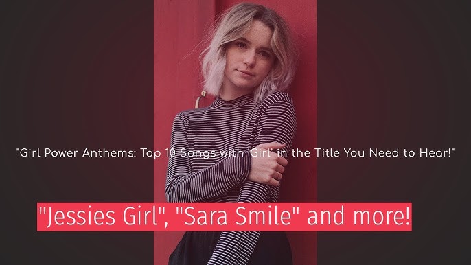 Discover 80 Songs with Girl in the Title: Pop, Rock & More
