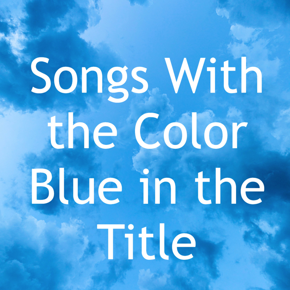 Find Songs with Blue in the Title: Your Guide to the Best Tracks.