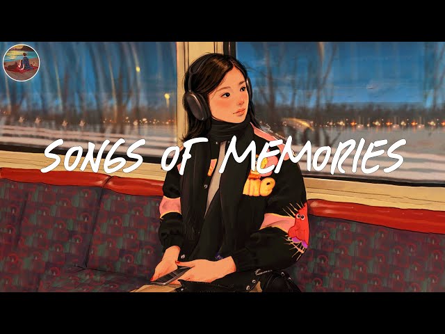 Songs About Good Memories: Your Nostalgic Playlist Starts Here.