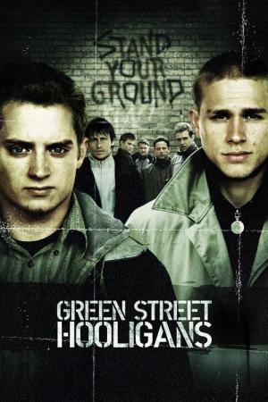 Best Movies Similar to Green Street Hooligans About Football Fanatics