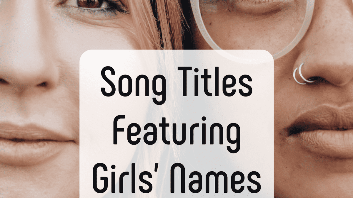 Top Hit Songs with Female Names: Catchy Tunes You Need to Hear!